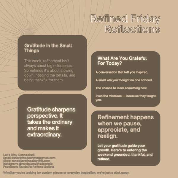 Refined Friday Reflections